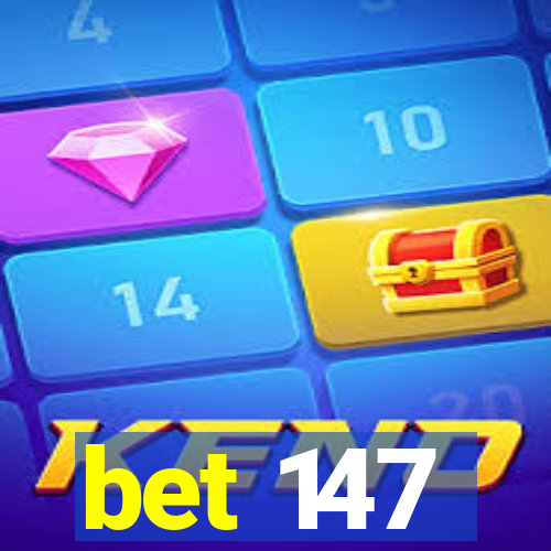bet 147